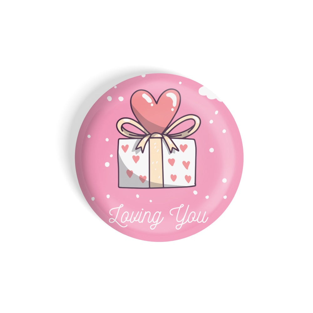 dhcrafts Round Fridge Magnet Pink valentine's day Loving You Glossy Finish Design Pack of 1 (58 mm)